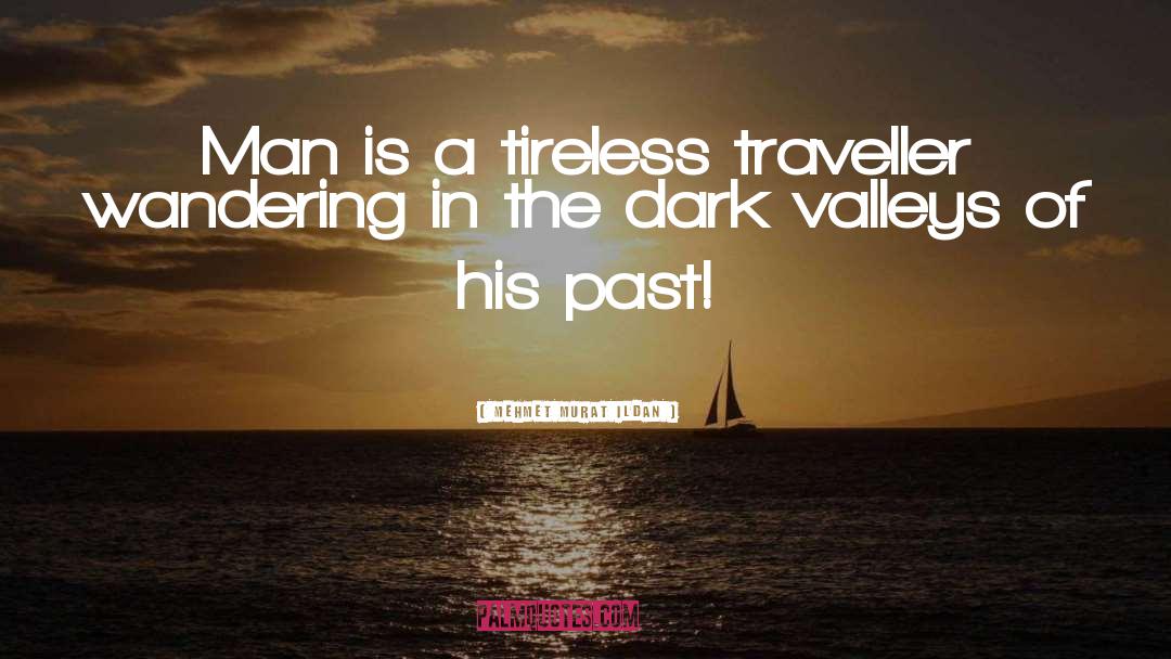 Famous Turkish Authors quotes by Mehmet Murat Ildan