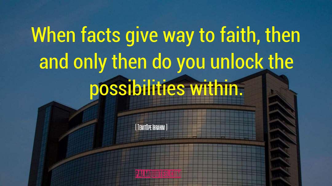 Famous Unlock quotes by TemitOpe Ibrahim