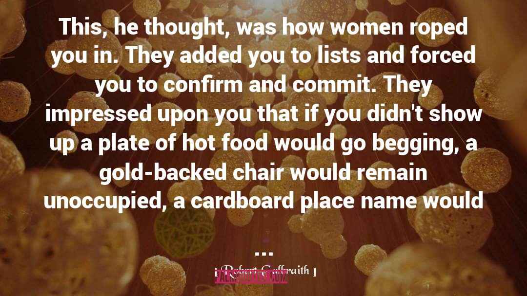 Famous Women quotes by Robert Galbraith