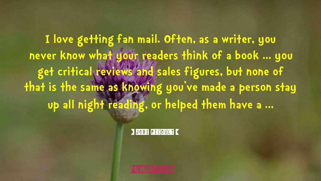 Fan Mail quotes by Jodi Picoult