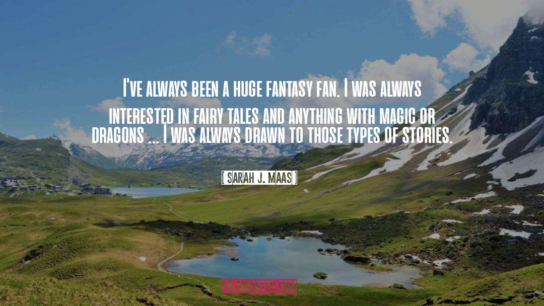 Fan quotes by Sarah J. Maas