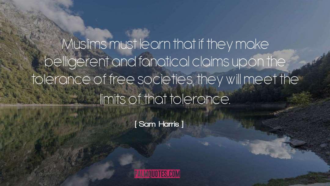 Fanatical quotes by Sam Harris