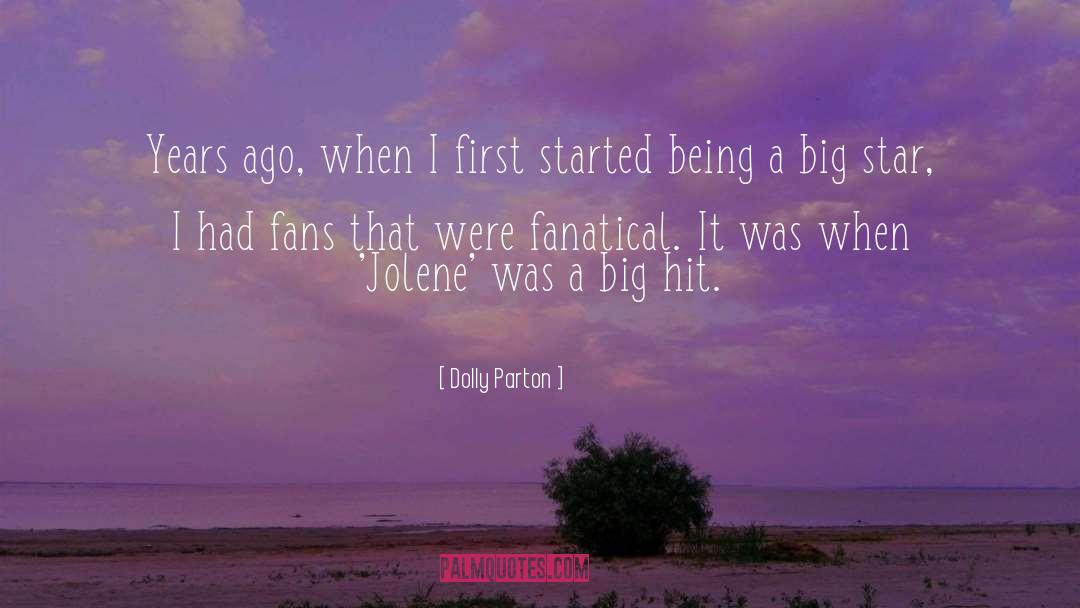 Fanatical quotes by Dolly Parton