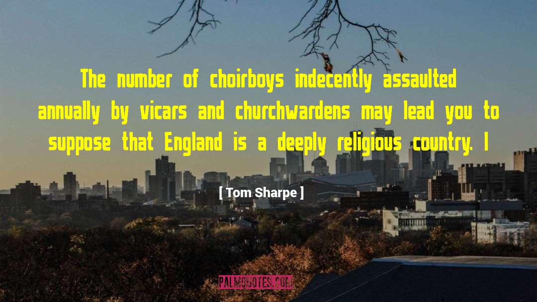 Fanatically Religious quotes by Tom Sharpe