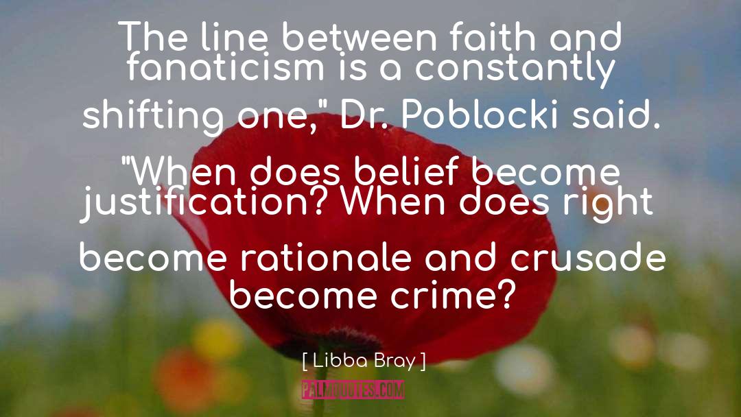 Fanaticism quotes by Libba Bray