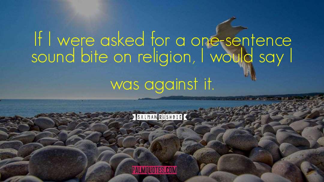 Fanaticism Religion quotes by Salman Rushdie