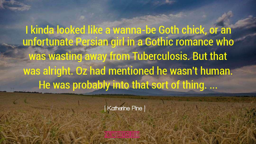 Fanboy And Goth Girl quotes by Katherine Pine