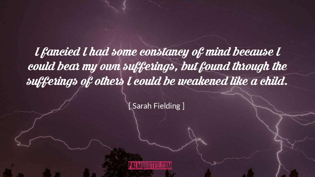 Fancied quotes by Sarah Fielding