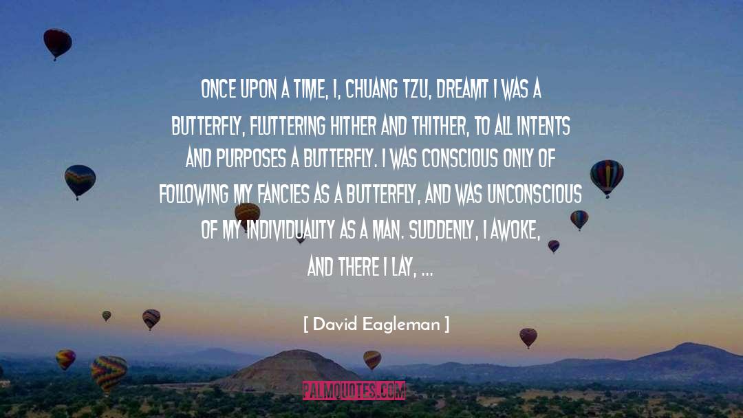 Fancies quotes by David Eagleman