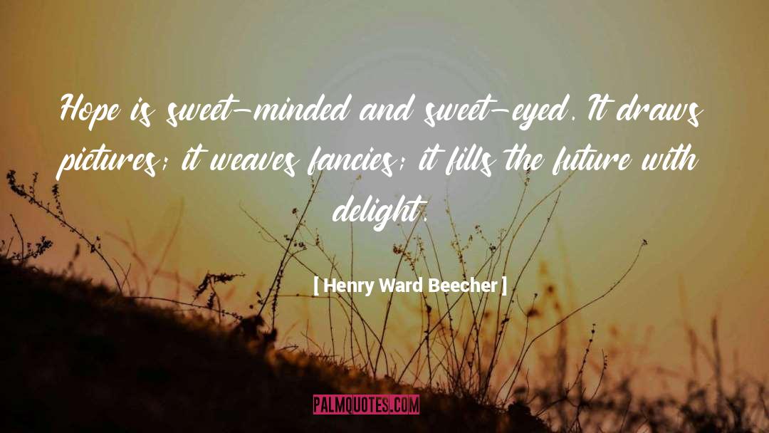 Fancies quotes by Henry Ward Beecher