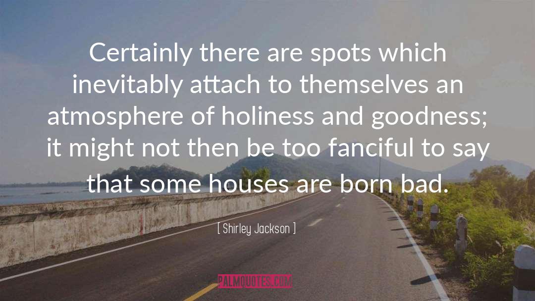 Fanciful quotes by Shirley Jackson