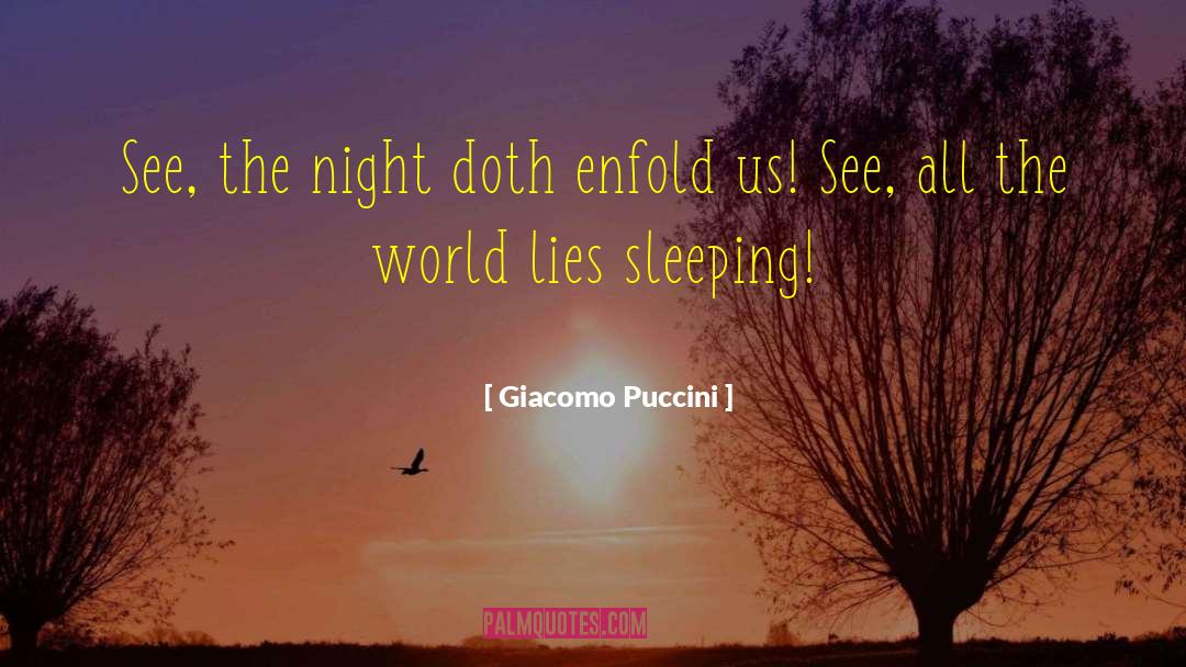 Fanciulla Puccini quotes by Giacomo Puccini