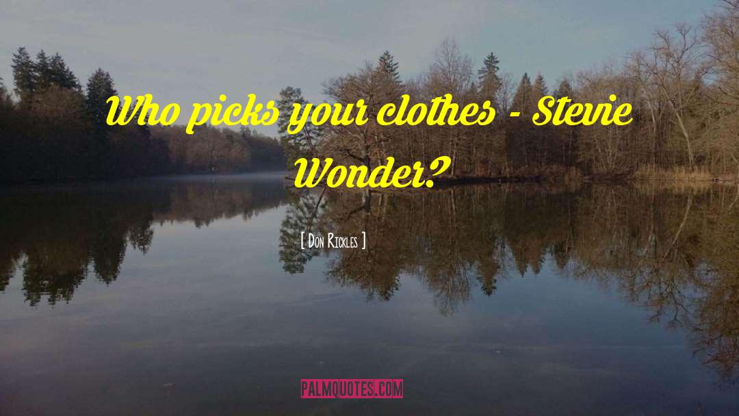 Fancy Clothes quotes by Don Rickles