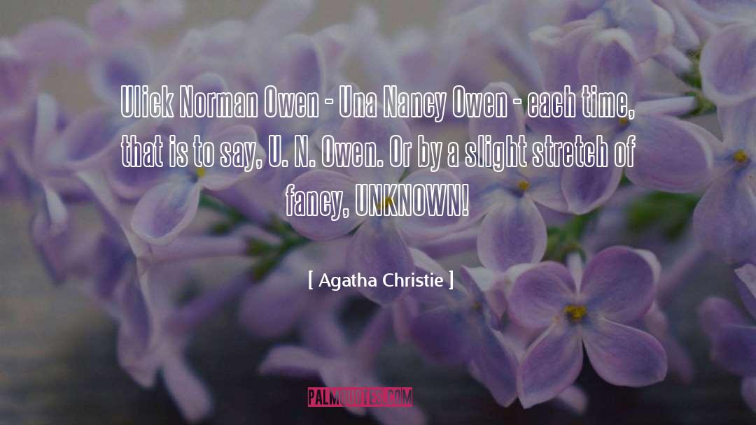 Fancy quotes by Agatha Christie