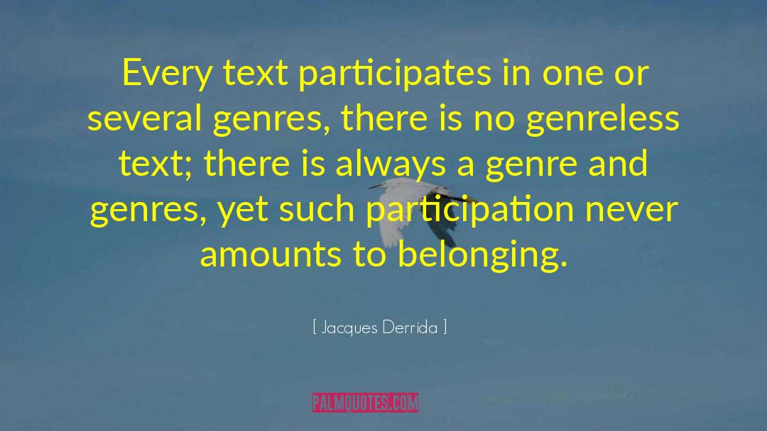 Fancy Text For quotes by Jacques Derrida
