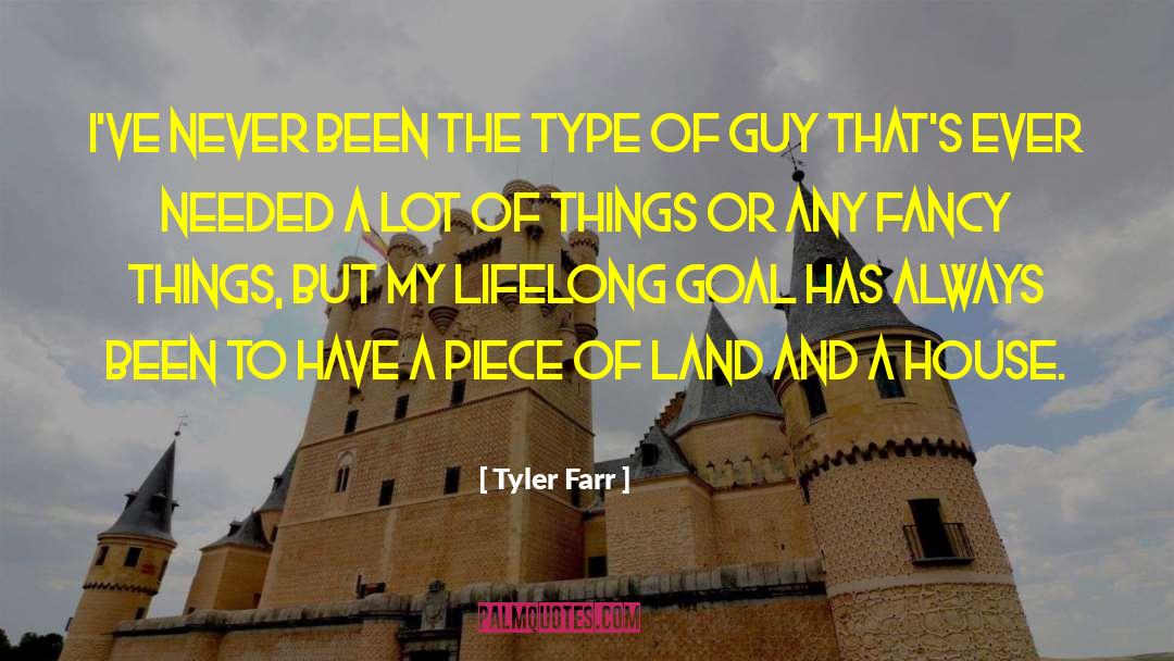 Fancy Things quotes by Tyler Farr