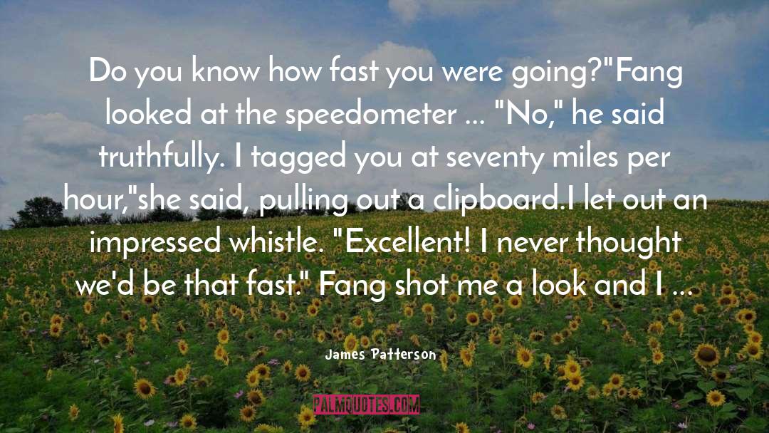 Fang quotes by James Patterson