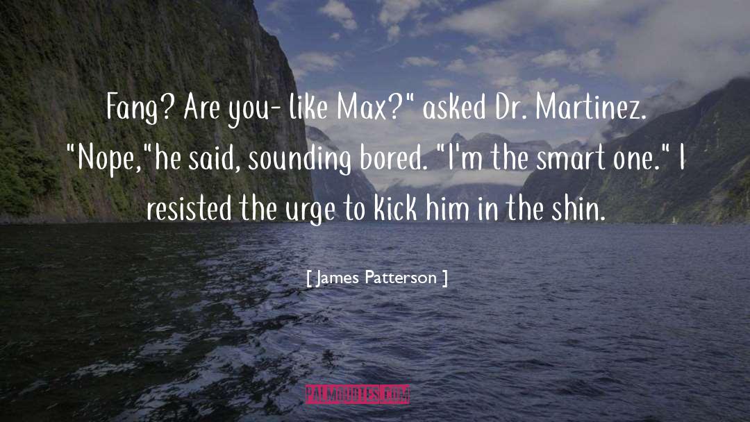 Fang quotes by James Patterson