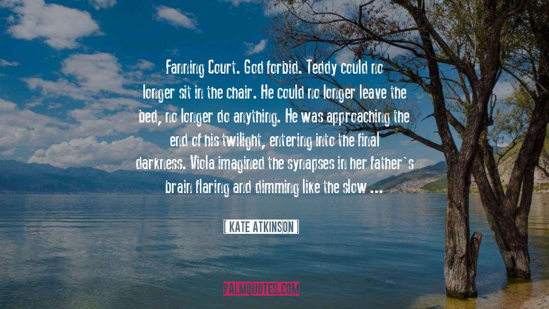Fanning quotes by Kate Atkinson