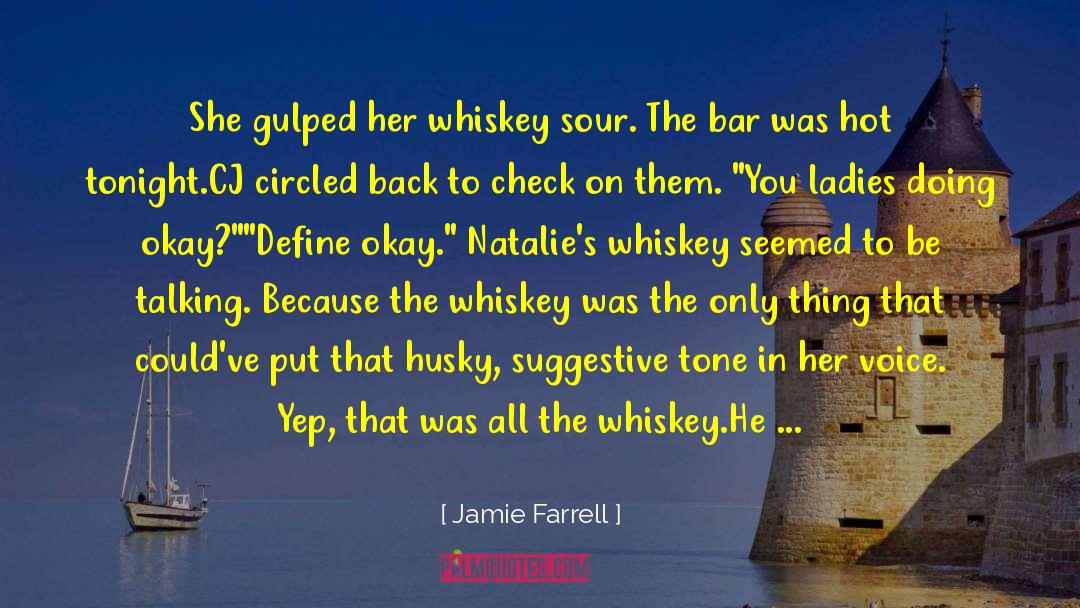 Fanning quotes by Jamie Farrell