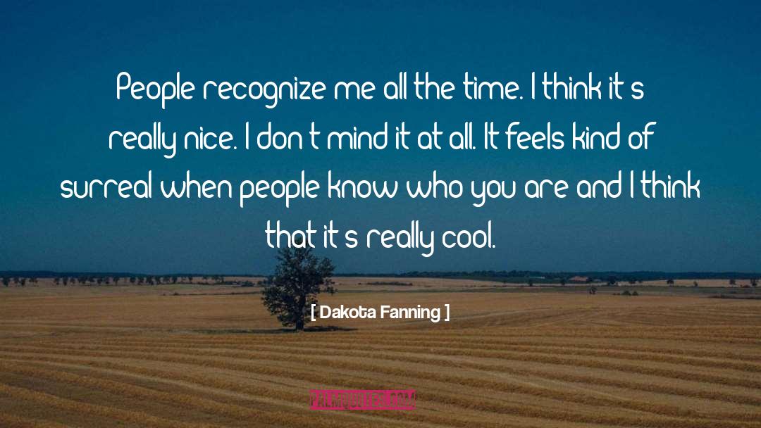 Fanning quotes by Dakota Fanning