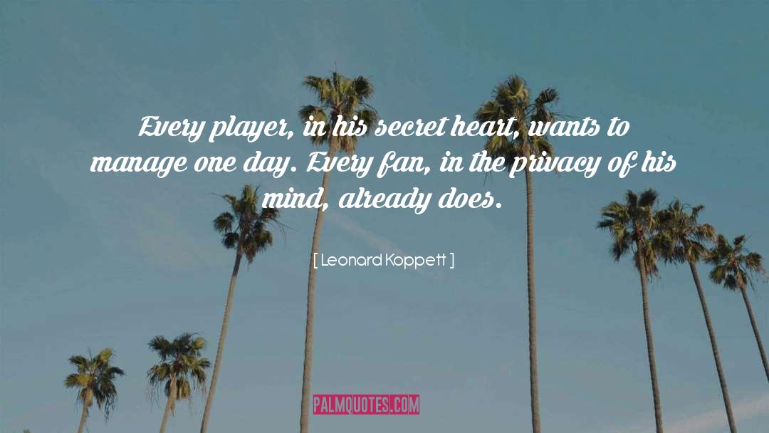 Fans quotes by Leonard Koppett