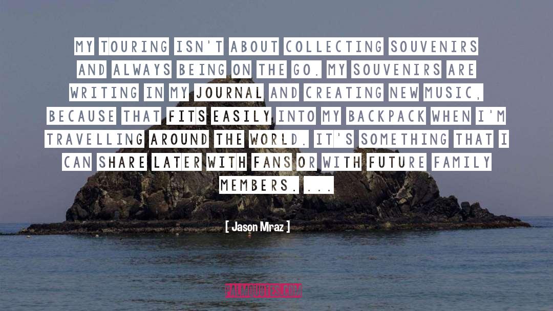 Fans quotes by Jason Mraz