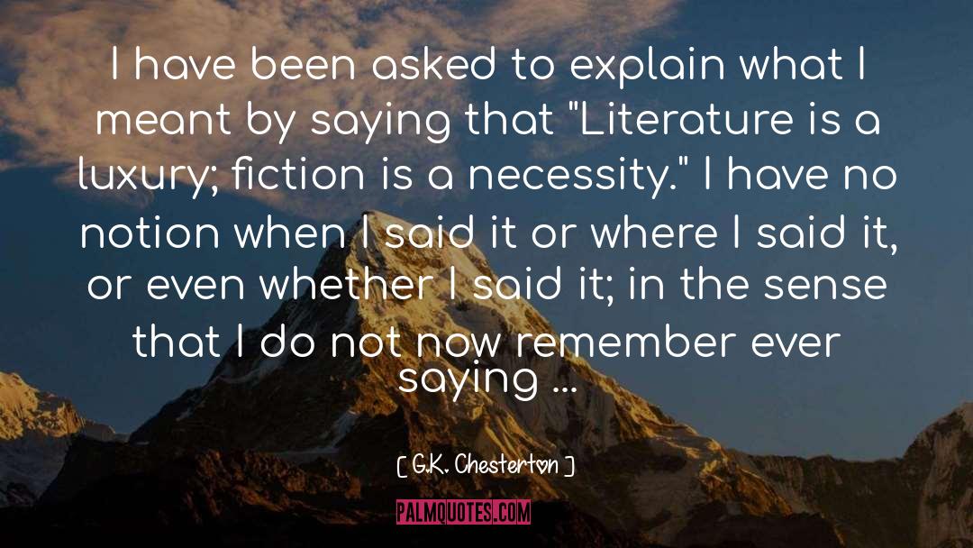 Fanstasy Fiction quotes by G.K. Chesterton