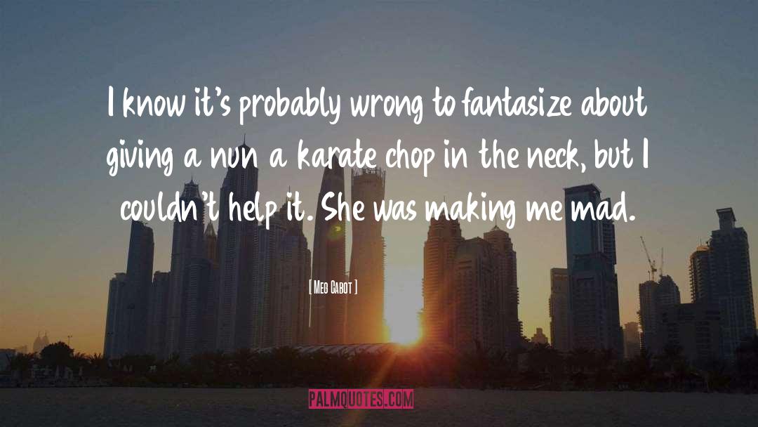 Fantasize quotes by Meg Cabot