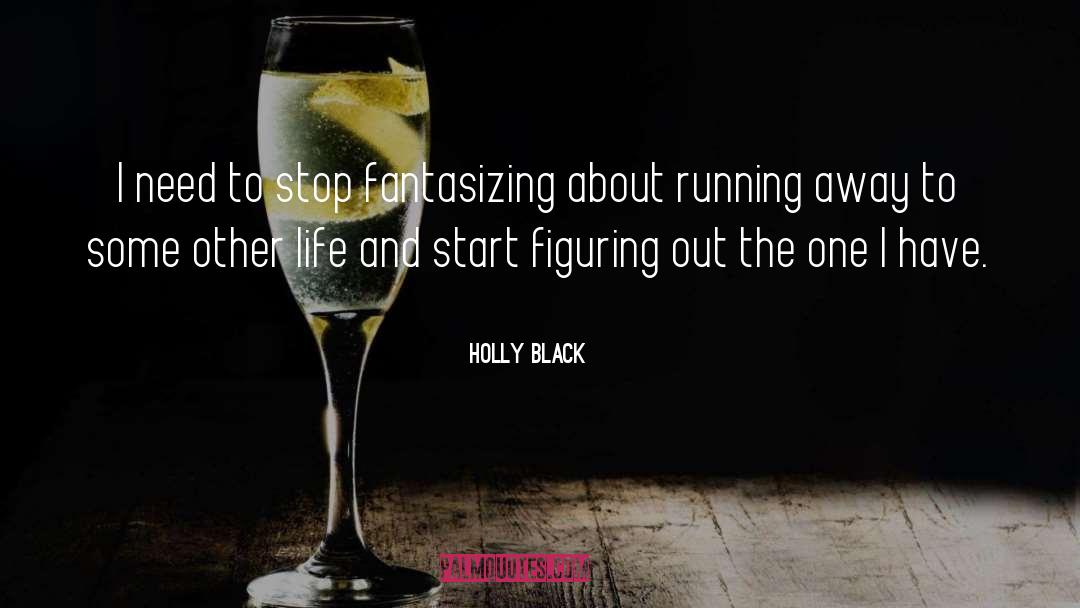 Fantasizing quotes by Holly Black