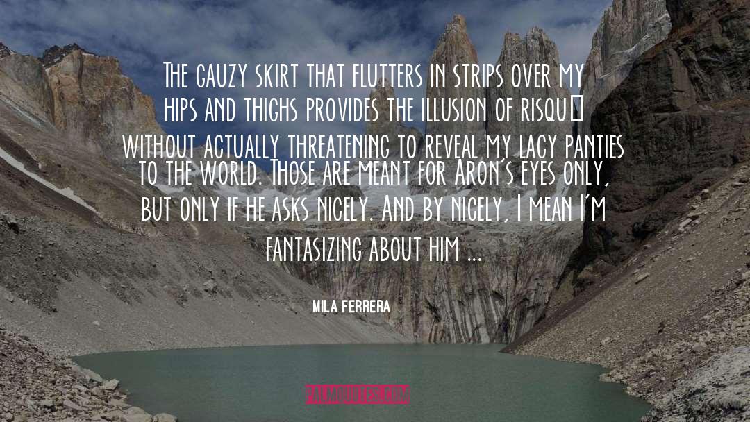Fantasizing quotes by Mila Ferrera