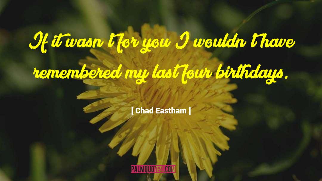 Fantastic Four quotes by Chad Eastham