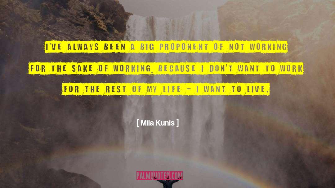 Fantastic Life quotes by Mila Kunis