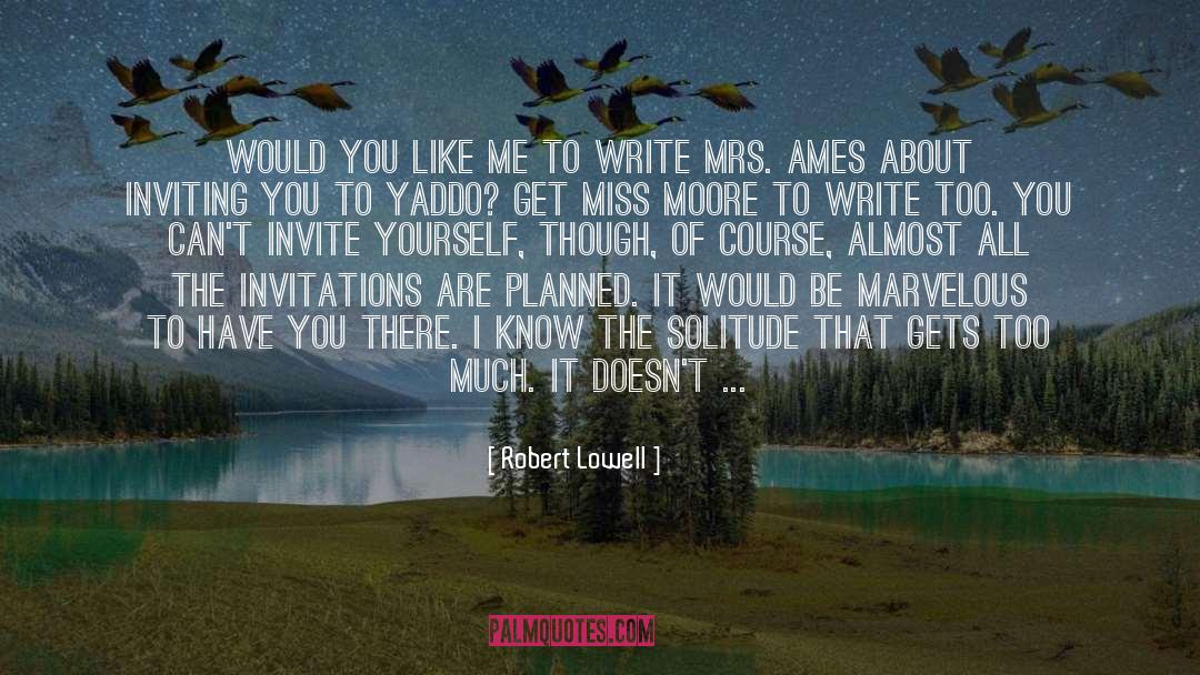 Fantastic Night quotes by Robert Lowell