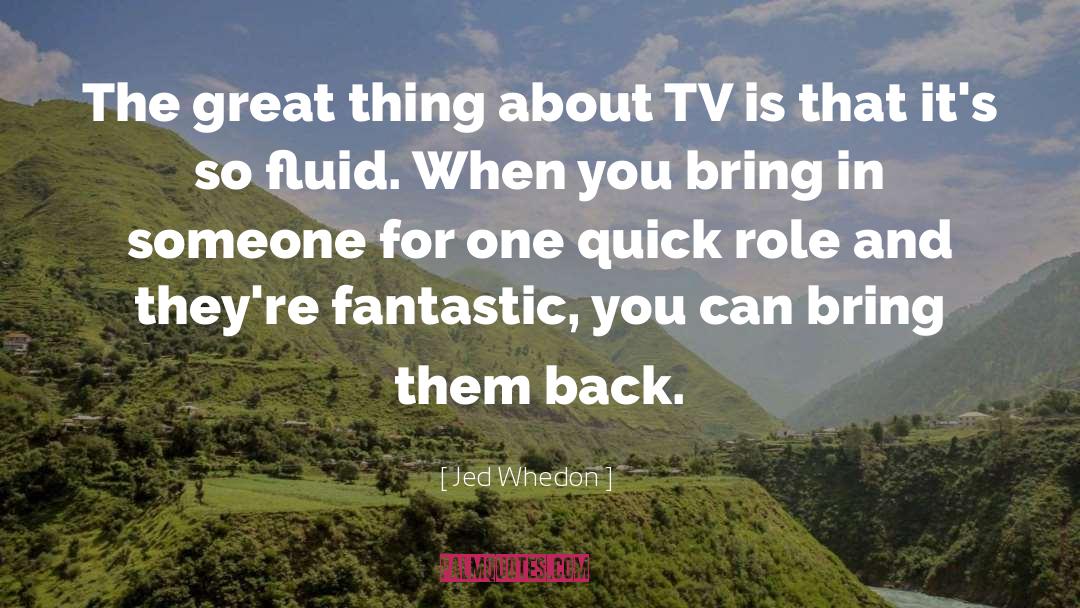 Fantastic quotes by Jed Whedon