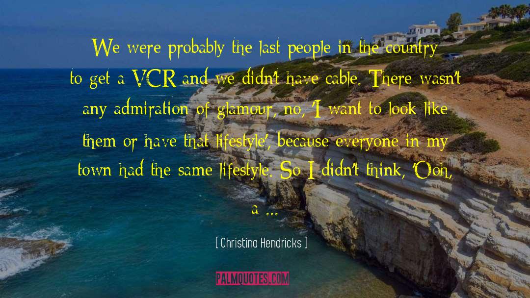 Fantastical Thinking quotes by Christina Hendricks
