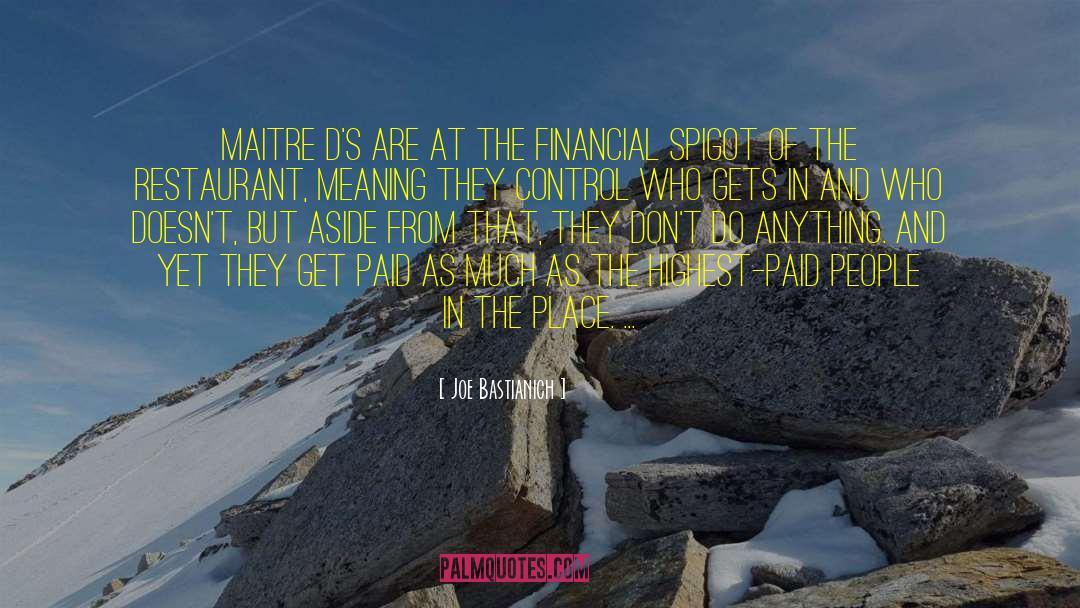 Fantastique Maitre quotes by Joe Bastianich