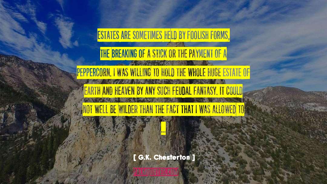 Fantasy 2019 quotes by G.K. Chesterton