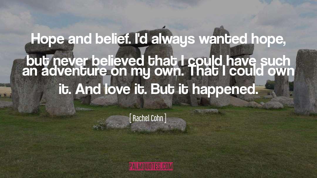 Fantasy Adventure quotes by Rachel Cohn