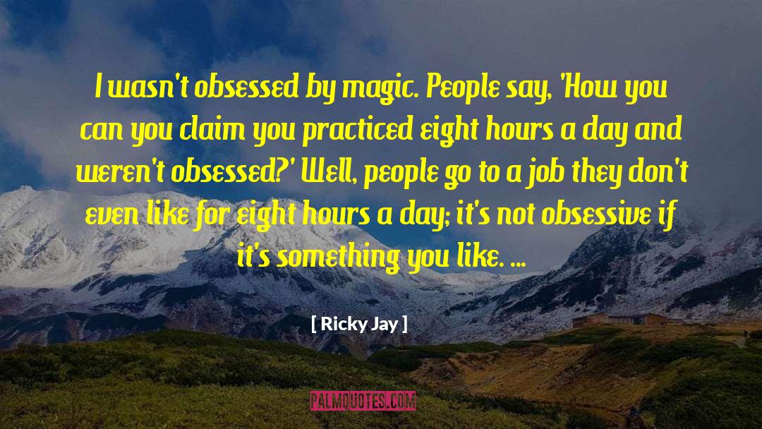 Fantasy And Magic quotes by Ricky Jay