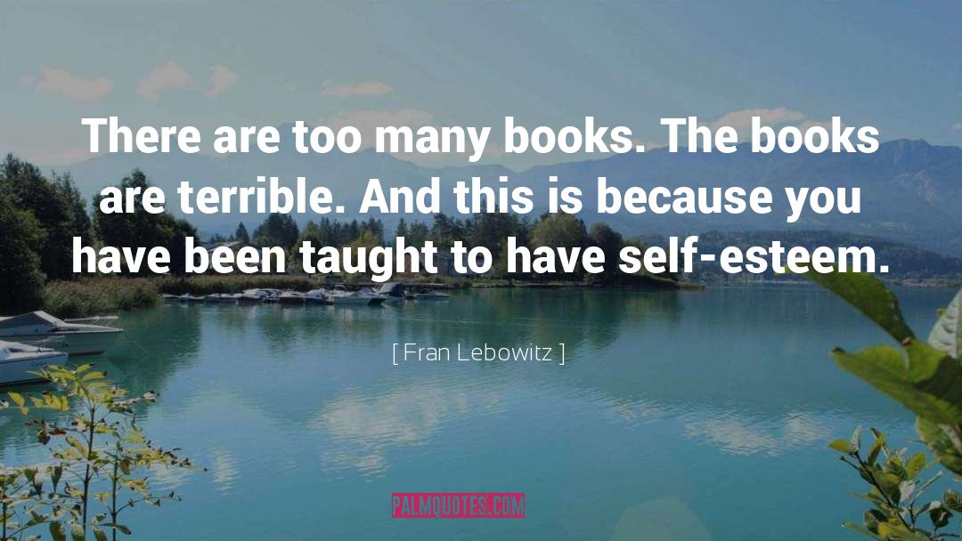 Fantasy Book quotes by Fran Lebowitz