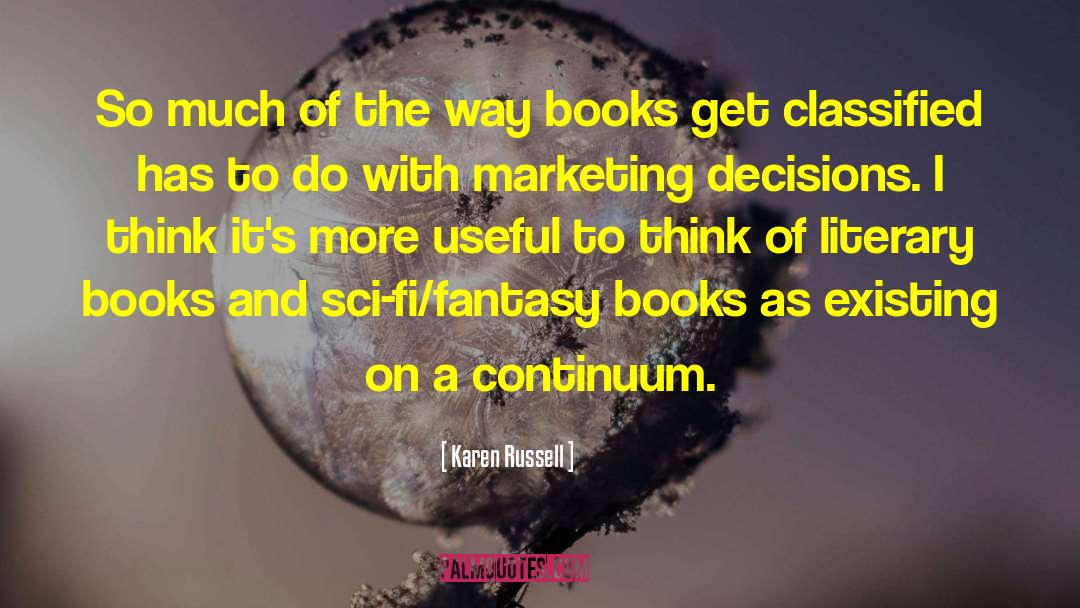 Fantasy Books quotes by Karen Russell