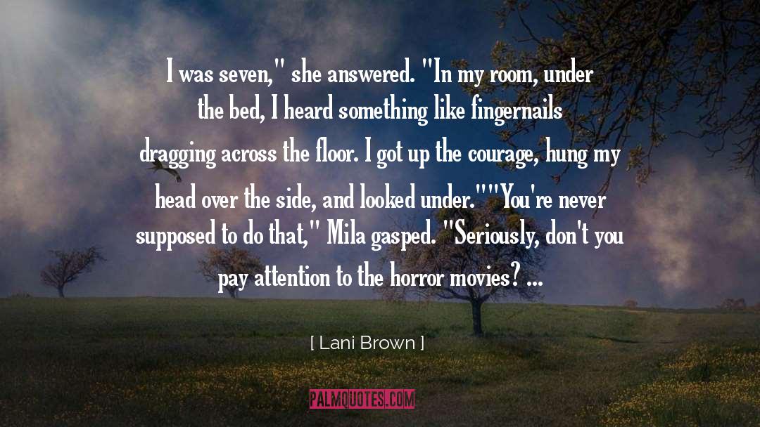 Fantasy Horror quotes by Lani Brown