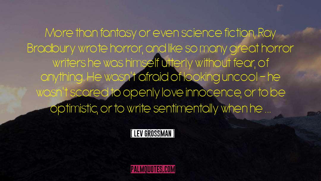 Fantasy Horror quotes by Lev Grossman