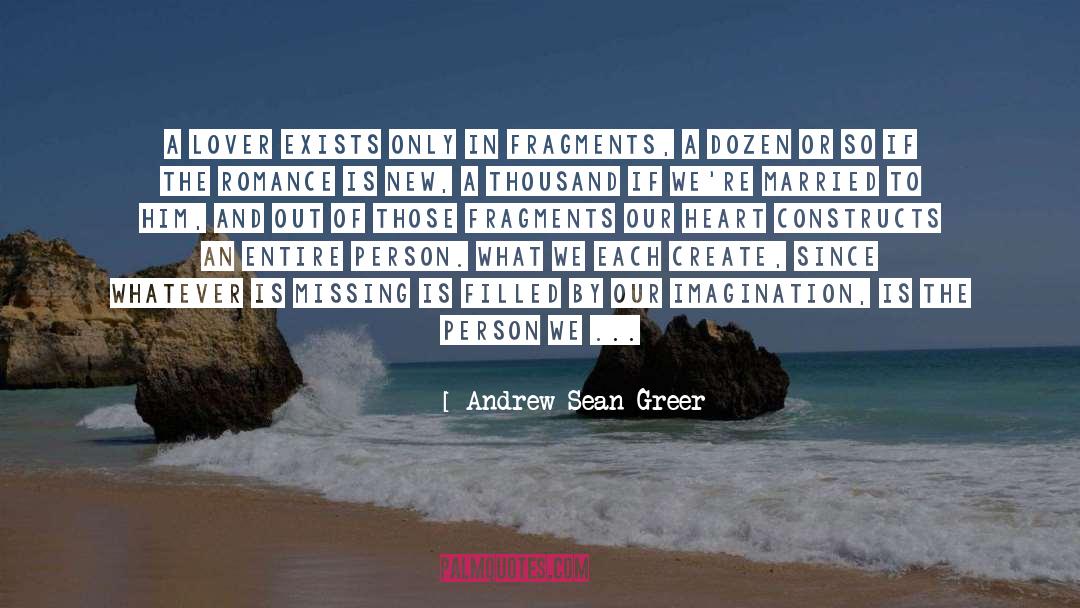 Fantasy In Death quotes by Andrew Sean Greer