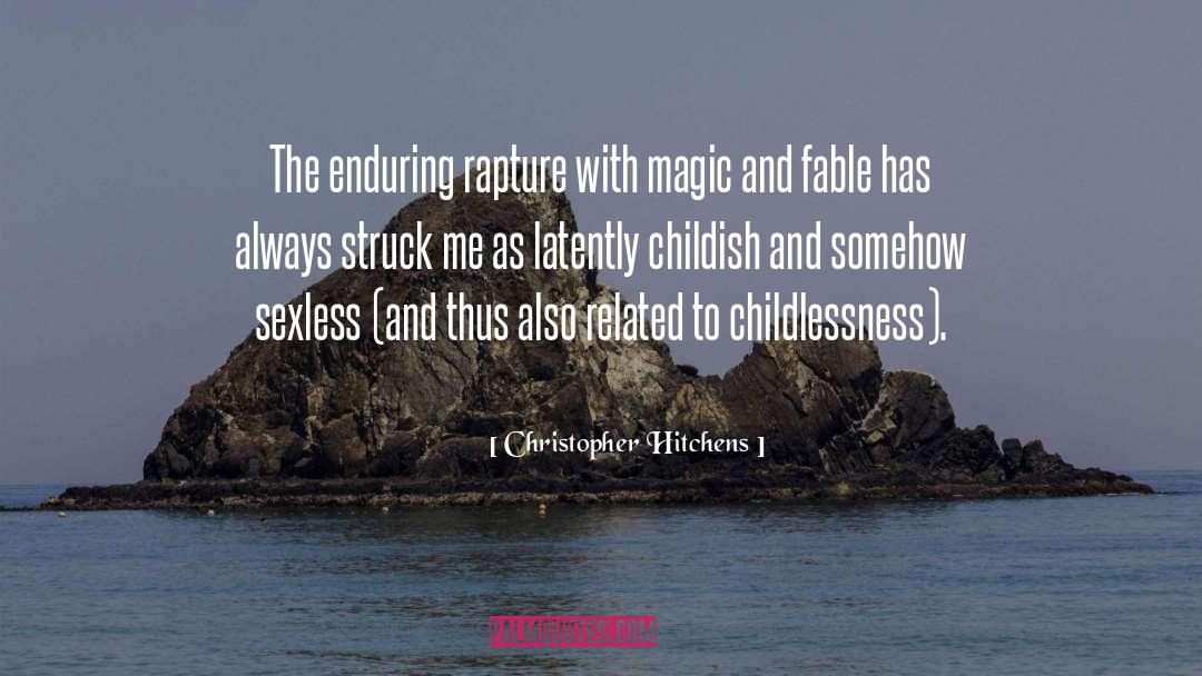 Fantasy Literature quotes by Christopher Hitchens