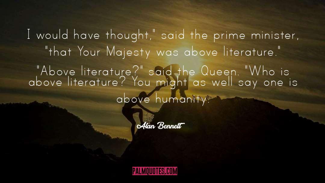 Fantasy Literature quotes by Alan Bennett
