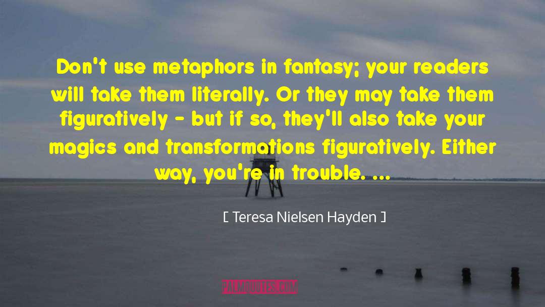 Fantasy Literature quotes by Teresa Nielsen Hayden