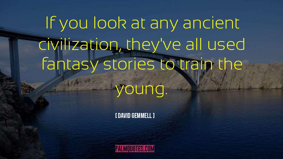 Fantasy Stories quotes by David Gemmell