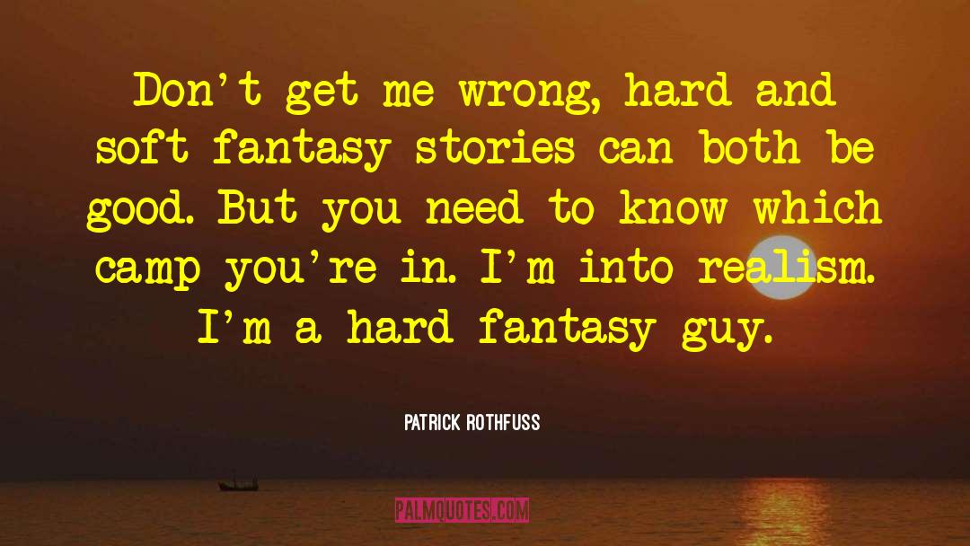 Fantasy Stories quotes by Patrick Rothfuss